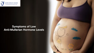 Unveiling Symptoms of Low Anti-Mullerian (AMH) Hormone Levels